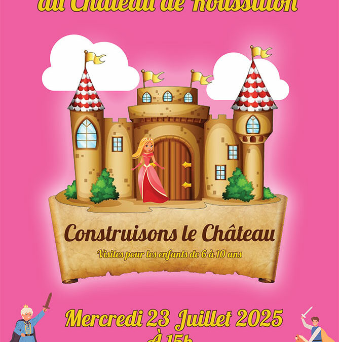 Visite Enchantée au Château
