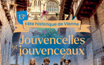 13ème Fête historique de Vienne : « Jouvencelles et Jouvenceaux »