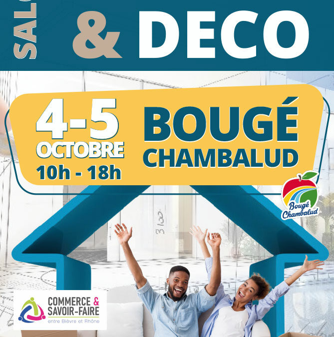 Commerce et Savoir-Faire : Salon Habitat & Déco