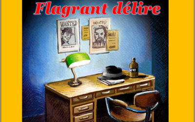 Flagrant délire