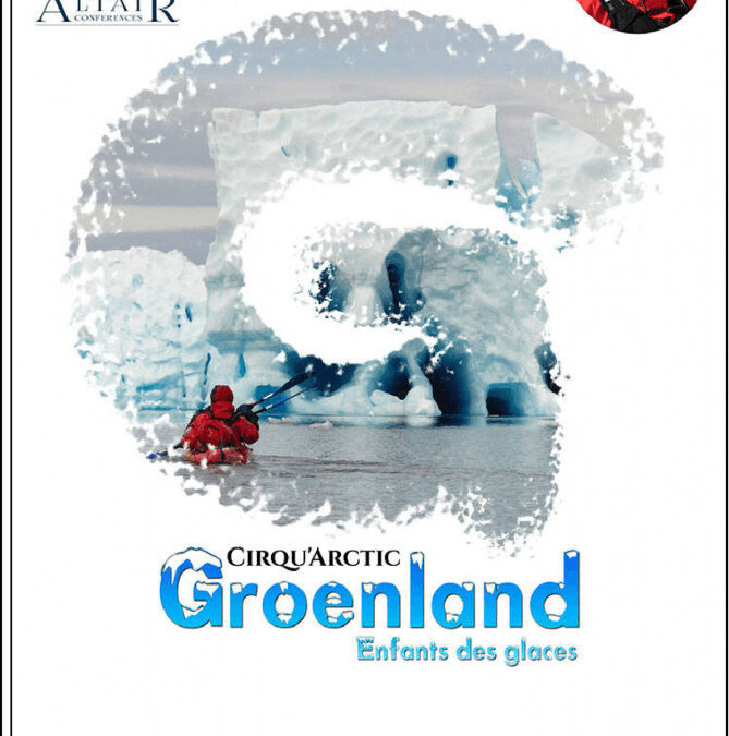 Cirqu’Arctic – Groenland