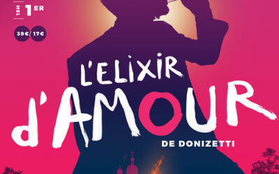 L&rsquo;Elixir d&rsquo;amour