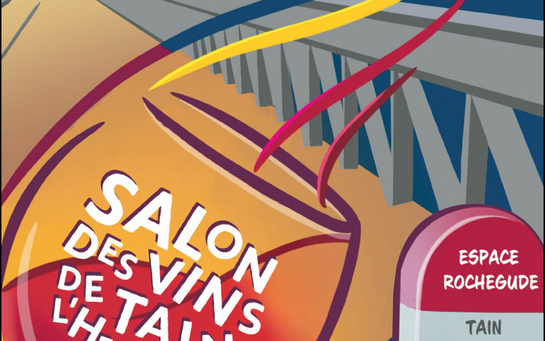 42ème Salon des vins de Tain l’Hermitage