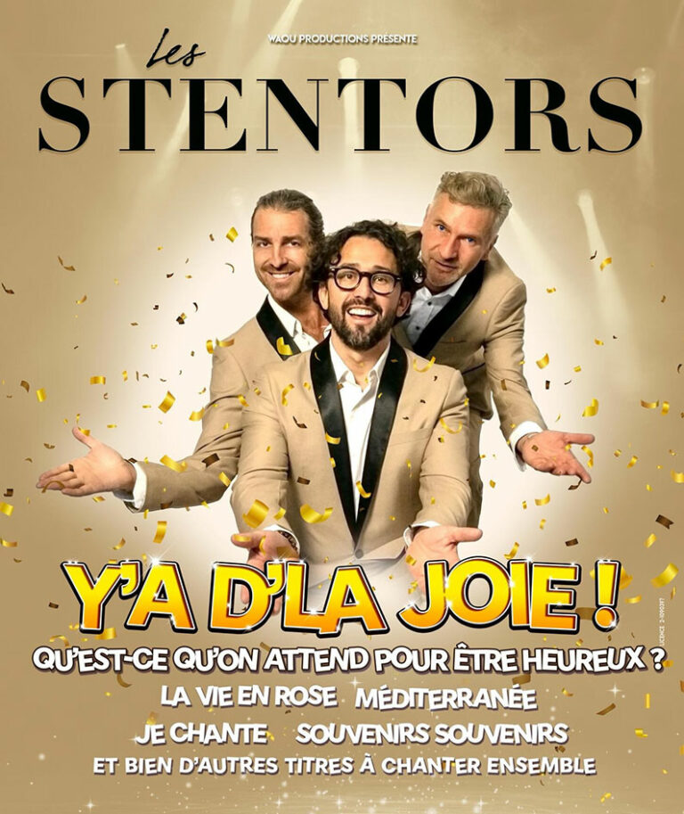 Les Stentors – Y’a d’la joie !