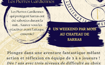 Escape Game « Les Pierres Gardiennes »