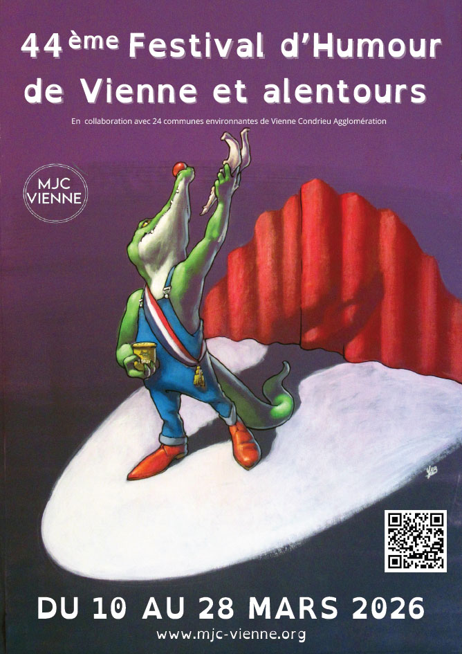44ème Festival d&rsquo;Humour de Vienne et alentours