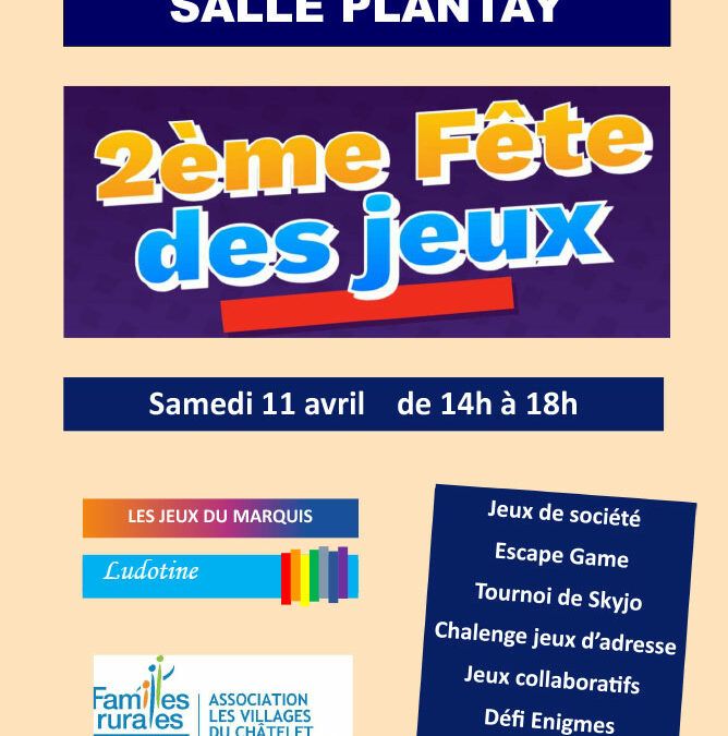 2ème Fête des jeux