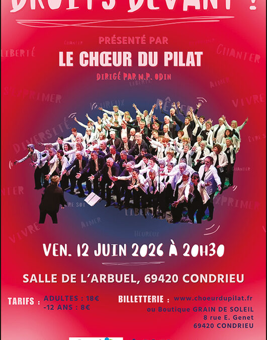 Le Chœur du Pilat vous présente son nouveau spectacle « Droits devant ! »