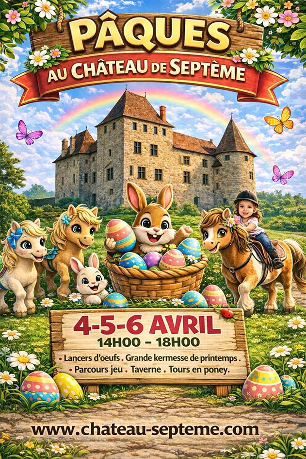 Pâques au château de Septème