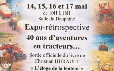 Association Tracto&rsquo;Dak : Exposition des 40 ans