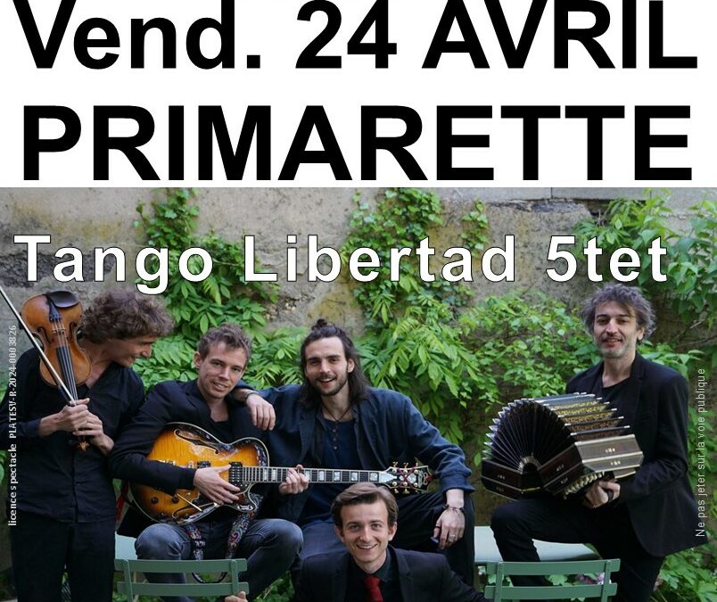 Jazz en Bièvre : Tango Libertad 5tet