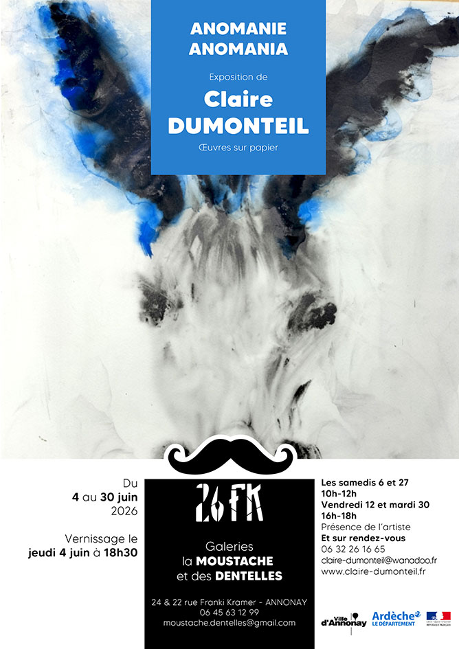 Claire Dumonteil – «Anomanie Anomania»