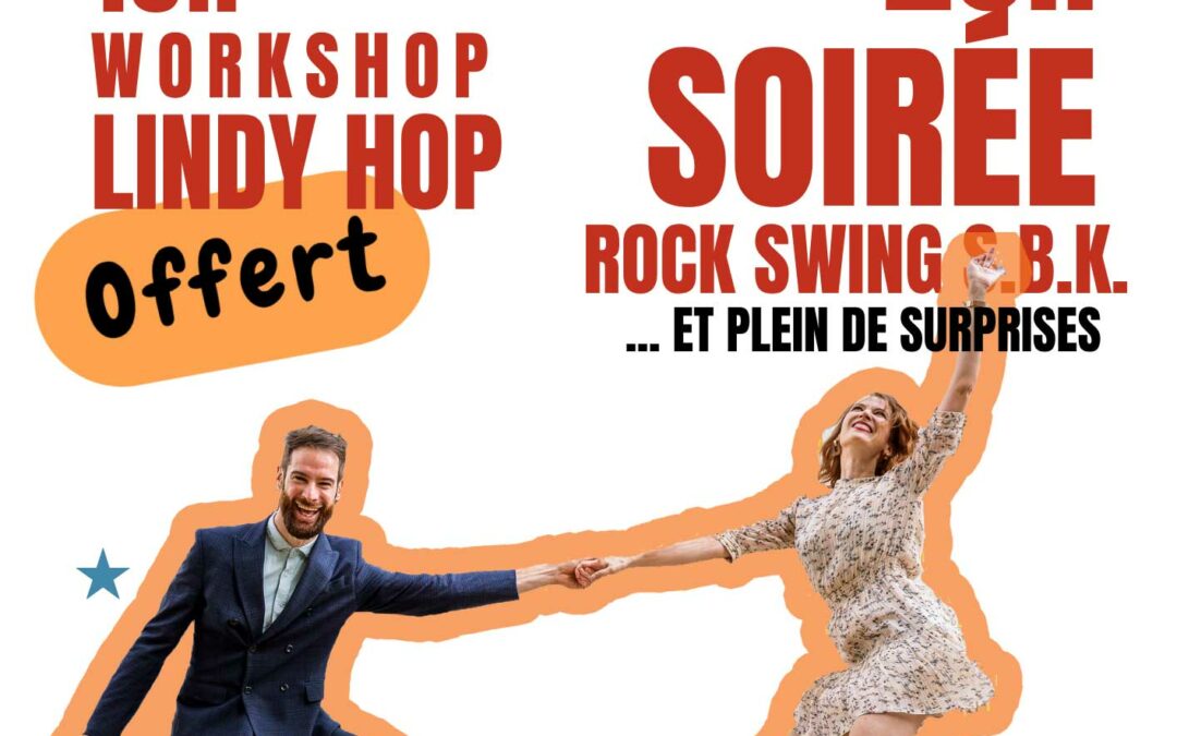 SOIRÉE ROCK SWING & S.B.K.