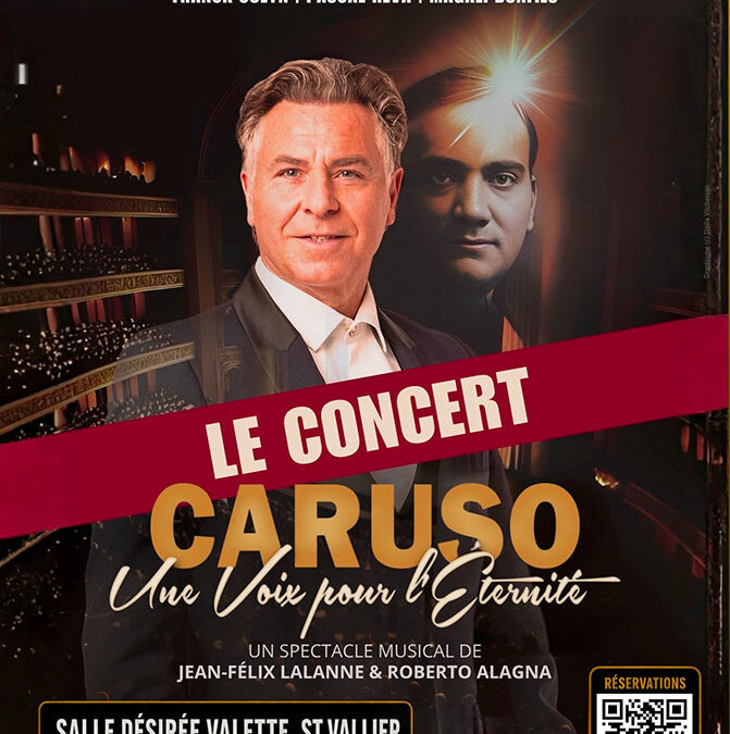 Roberto Alagna – « Caruso une voix pour l’éternité »