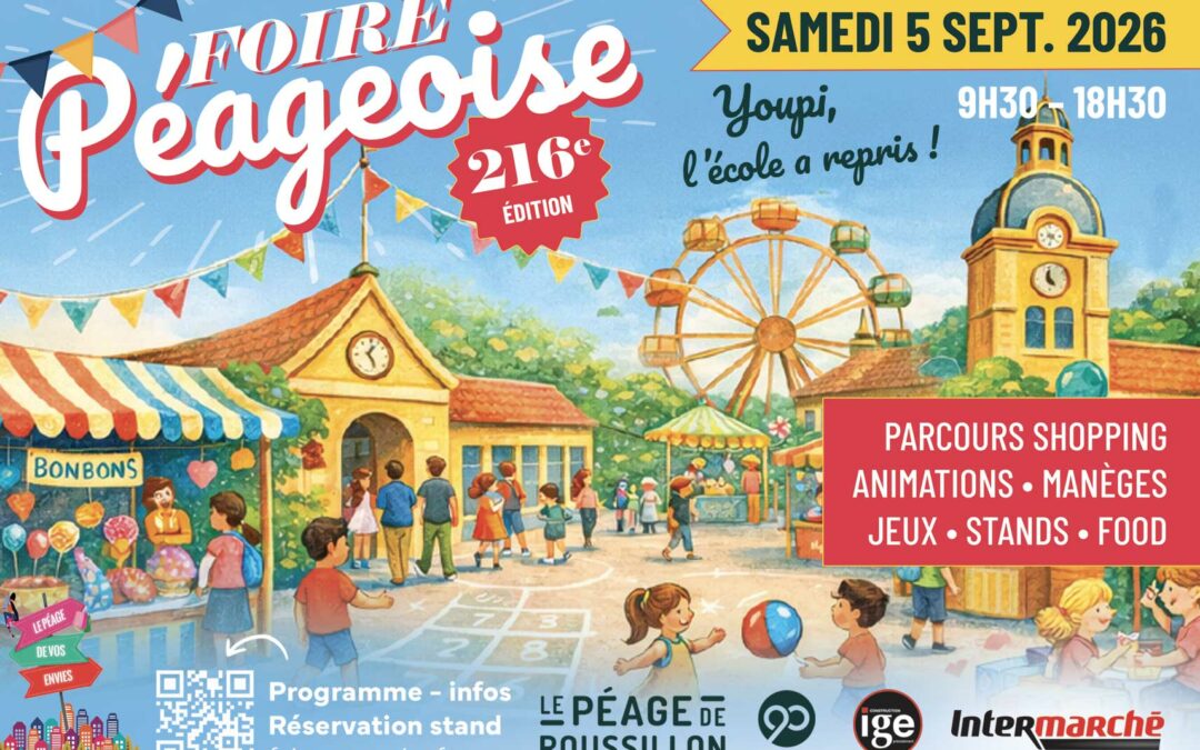 216ème Foire Péageoise