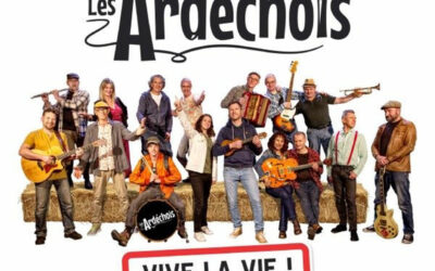 Les Ardéchois – Vive la vie