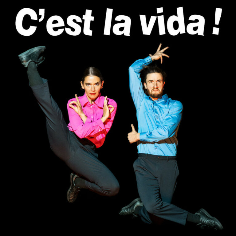 C’est la vida !