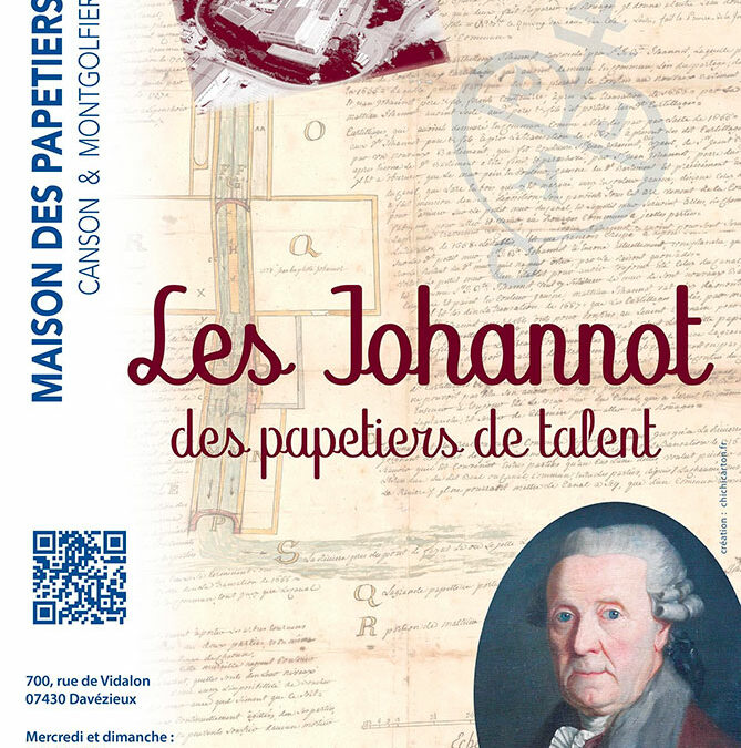 Les Johannot, des papetiers de talent