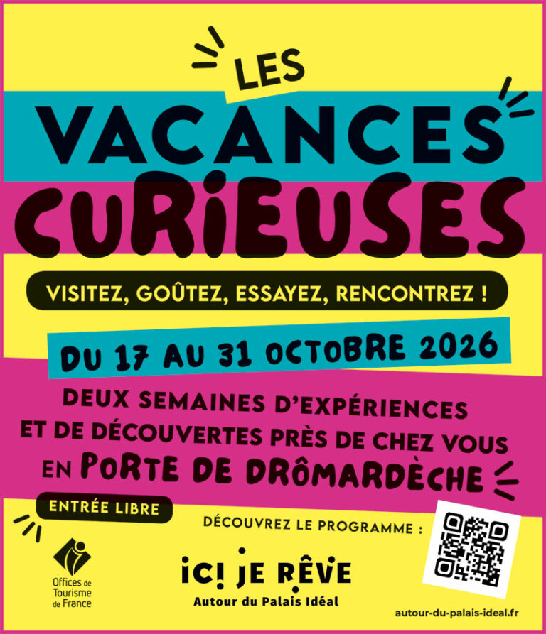Porte de DrômArdèche : Les Vacances Curieuses