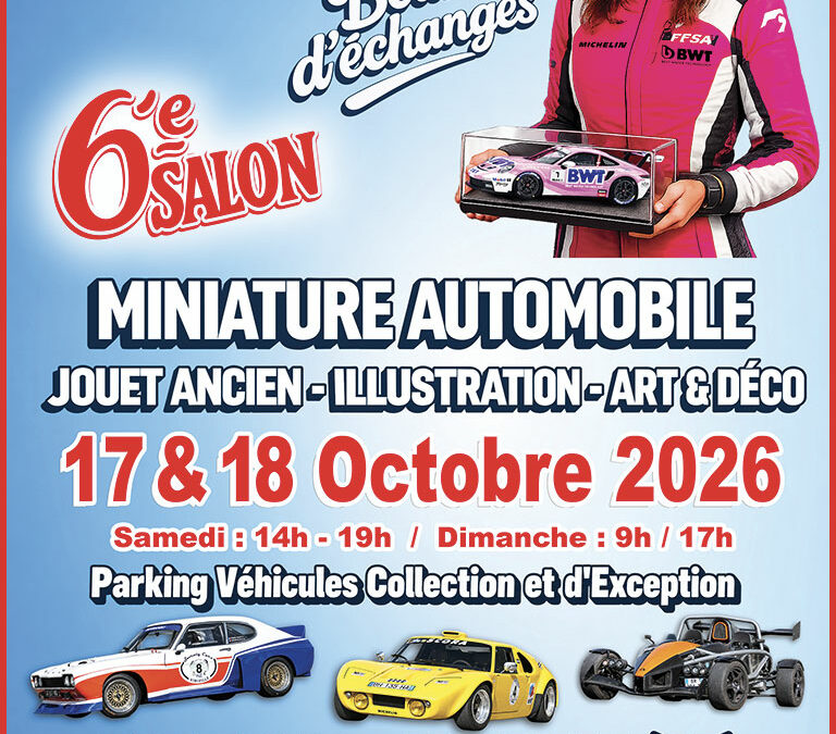 6e Salon – Bourse d’échange de la Miniature Automobile & du Jouet Ancien