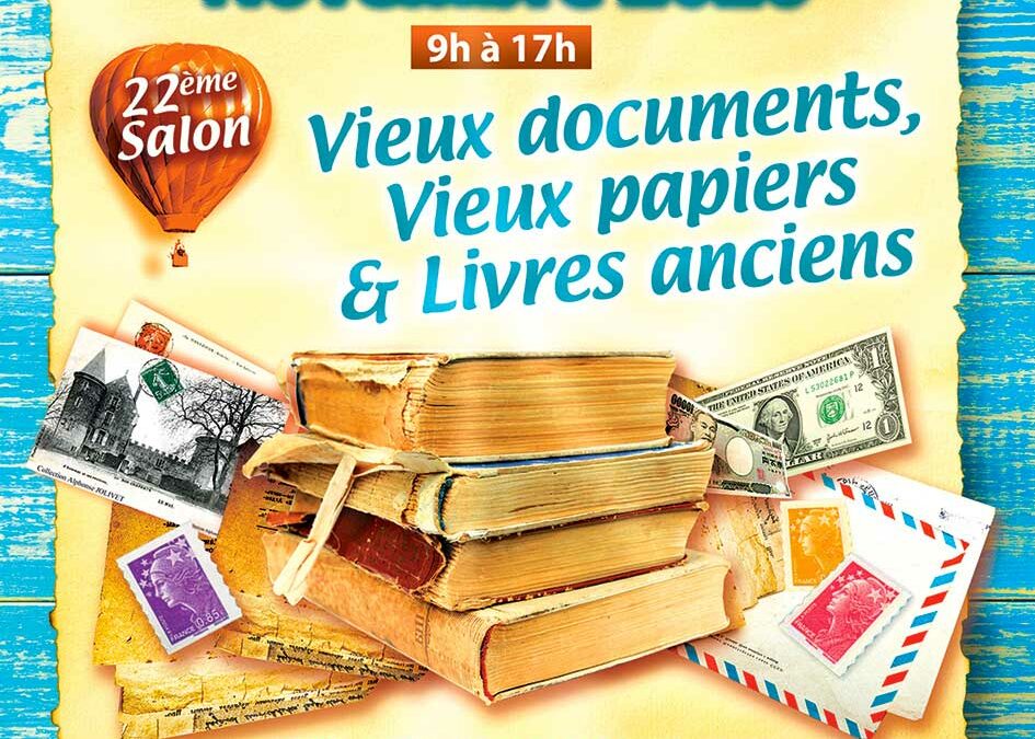 22ème Salon des vieux documents, vieux papiers et livres anciens