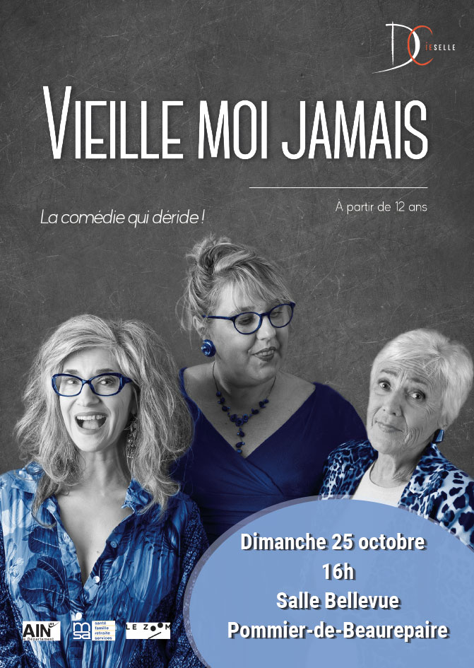 Vieille moi jamais