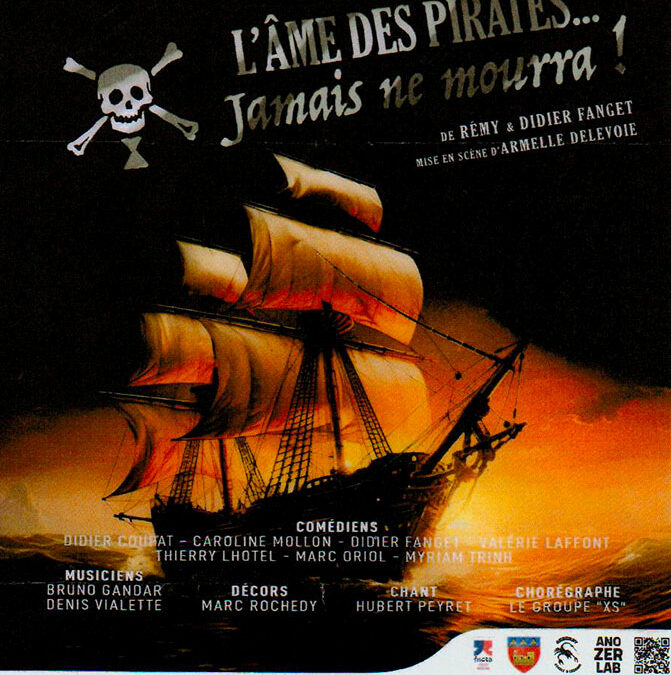 L&rsquo;âme des pirates jamais ne mourra